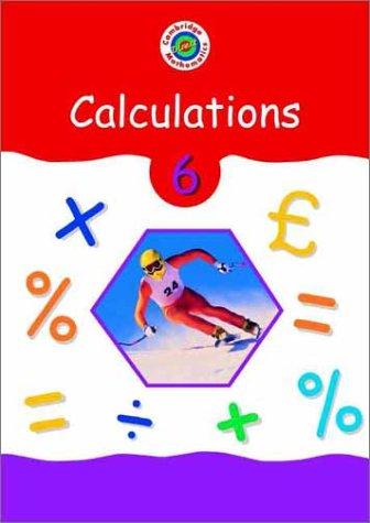 Cambridge Mathematics Direct 6 Calculations Pupil's book