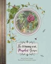 The Plumpest, Purplest Grape