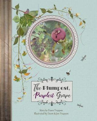 The Plumpest, Purplest Grape