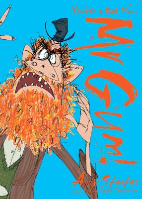 You're a Bad Man, Mr. Gum!: Tom Fletcher Book Club 2017 title