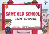 Same Old School