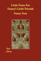 Little Ferns For Fanny's Little Friends