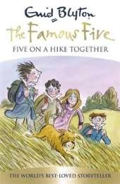 Five On A Hike Together: Book 10