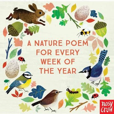 A Nature Poem for Every Week of the Year