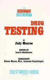Drug Testing: The Facts about
