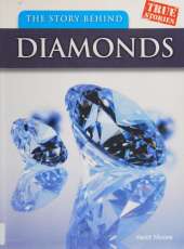 The Story Behind Diamonds