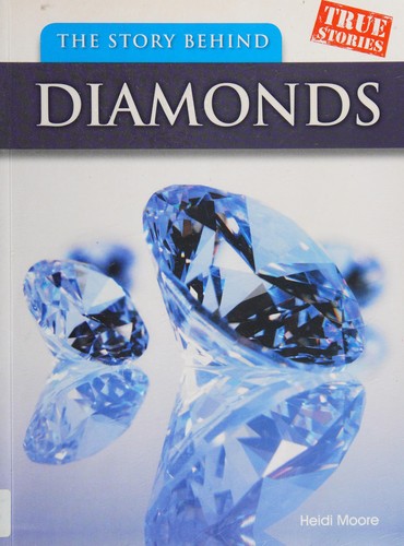 The Story Behind Diamonds