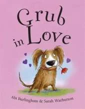 Grub in Love