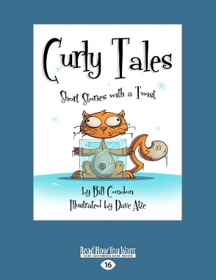 Curly Tales: Short Stories with a Twist
