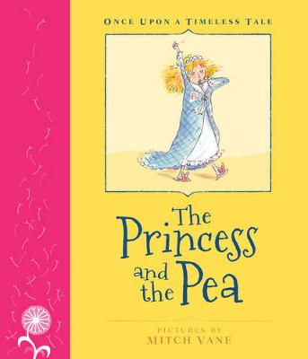 Once Upon a Timeless Tale: The Princess and the Pea