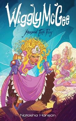 Wiggly McGee Mermaid Tooth Fairy