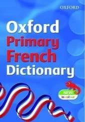 Oxford Primary French Dictionary 2007