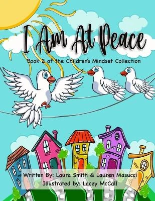 I Am At Peace