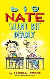 Big Nate: Silent But Deadly