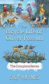 The Bicycle Life of Oliver Possum Complete Series