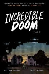 Incredible Doom: A Graphic Novel