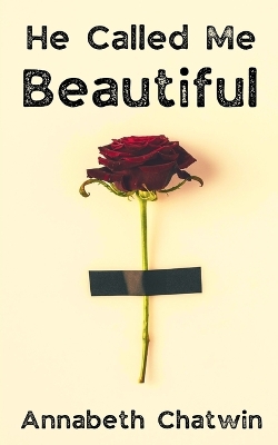 He Called Me Beautiful