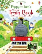 Poppy and Sam's Wind Up Train Book