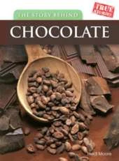 The Story Behind Chocolate