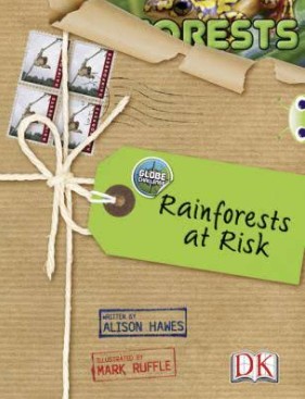 Bug Club Non-fiction Red (KS2) A/5C Globe Challenge: Rain Forests at Risk 6-pack