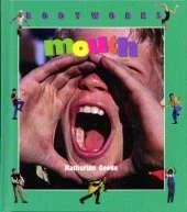 Mouth