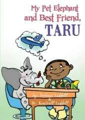 My Pet Elephant and Best Friend, Taru