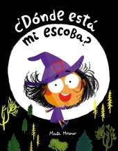 Dnde est mi escoba?