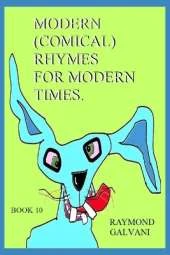 Modern, (Comical), Rhymes for Modern Times