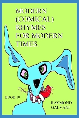 Modern, (Comical), Rhymes for Modern Times