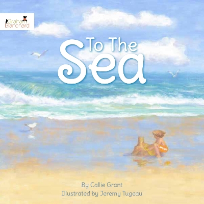 To The Sea