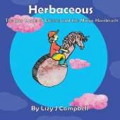 Herbaceous the Boy Made of Cheese and the Magic Hair Brush