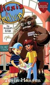 Alexia & Melvin: The Museum Guide