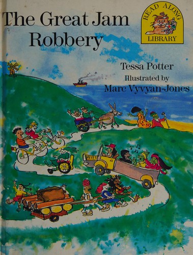 The Great Jam Robbery