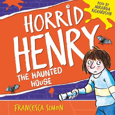 Horrid Henry's Haunted House: Book 6