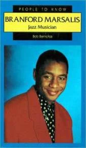 Branford Marsalis: Jazz Musician