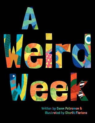 A Weird Week