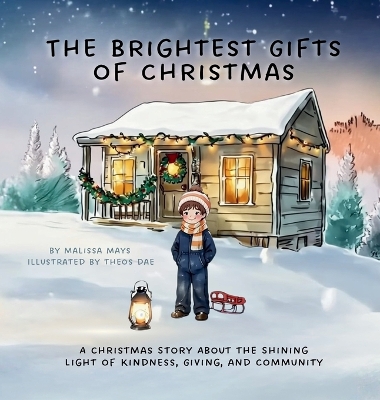 The Brightest Gifts of Christmas