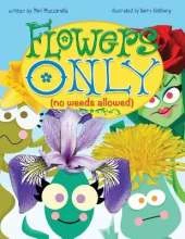 Flowers Only: No Weeds Allowed