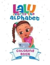 Lalu Learns the Alphabet - Volume 2: Lalu Learns the Alphabet - Volume 2