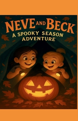 Neve and Beck: A Spooky Season Adventure