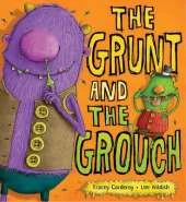 The Grunt and the Grouch