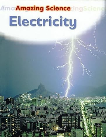 Amazing Science: Electricity