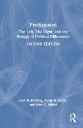 Predisposed: The Left, The Right, and the Biology of Political Differences