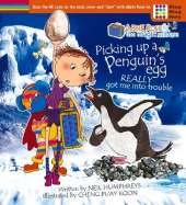 Abbie Rose and the Magic Suitcase: Picking Up a Penguin's Egg Really Got Me Into Trouble (Expanded with Fact Pages)