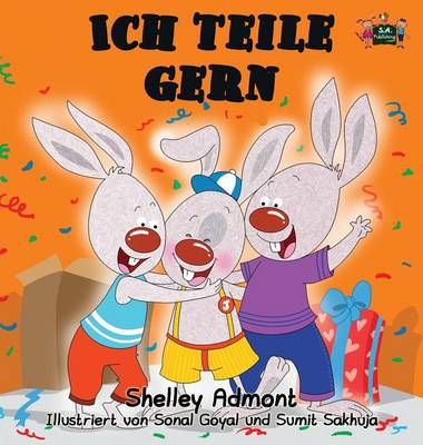 Ich Teile Gern: I Love to Share (German Edition)