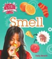 The Senses: Smell
