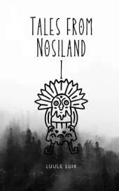 Tales from Nosiland