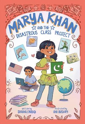 Marya Khan and the Disastrous Class Project (Marya Khan #5)