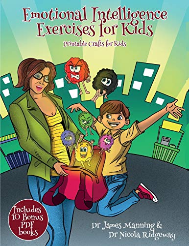 Printable Crafts for Kids (Emotional Intelligence Exercises for Kids): This book contains cut and paste activities to help children explore and understand what feelings are and how they can be communicated through facial expressions.