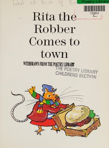 Rita the Robber Comes to Town